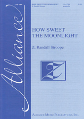 How Sweet The Moonlight