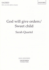 God will give orders / Sweet Child (from 