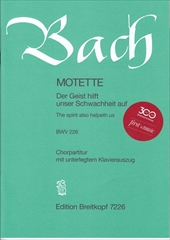Motette 2Der Geist hilft unser Schwachheit auf BWV226