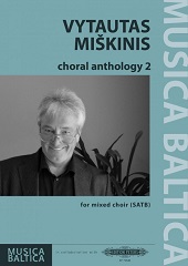 Vytautas Miskinis Choral Anthology 2