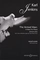 The Armed Man (A Mass for Peace) [Choral Suite]