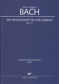 Kantate 31 Der Himmel lacht! Die Erde jubilieret