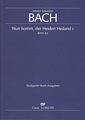 Kantate 62 Nun komm,der Heiden Heiland