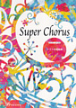 Super Chorus ѡ饹饹羧ʽ