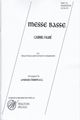 Messe Basse [SATB]