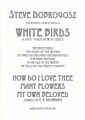 White Birds and others