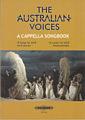 The Australian Voices A Cappella Songbook