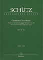 Geistliche Chor-Music SWV381-397