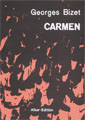 オペラ「カルメン」[Carmen]（ヴォーカルスコア）
