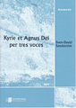 Kyrie et Agnus Dei per tres voces