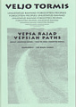 Vepsa Rajad (Vepsian Paths)