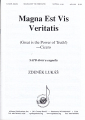 Magna Est Vis Veritatis (Great is the Power of Truth!)