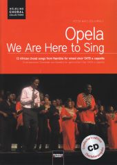 [with CD]Opela (We are here to sing)