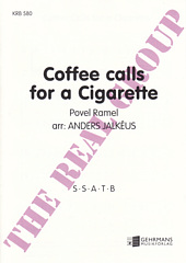 Coffee calls for a Cigarette
