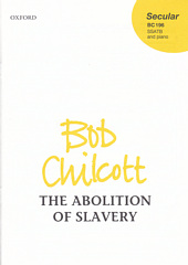 The Abolition of Slavery [SATB arr. from Five Days that Changed the World]