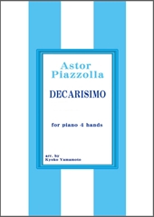 Decarisimo for piano 4 hands(1P4H)