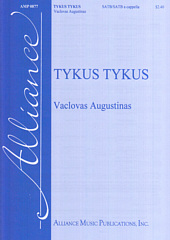 Tykus tykus (Quietly Quietly) [SATB]