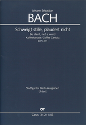 Kantate 211 Schweigt stille, plaudert nicht [Vocal Score]
