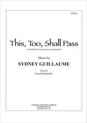 This, Too, Shall Pass [SATB]