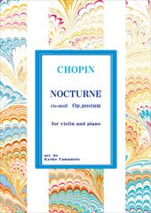Nocturne cis moll Op.postum for violin and piano