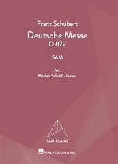 Schubert: Deutsche Messe D.872 [混声三部版]