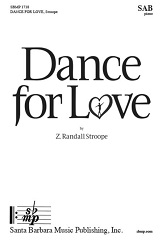 Dance for Love [SAB]