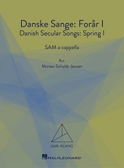 Danske Sanger - forar I(Danish Secular Songs) 1 [混声三部版]