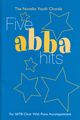 5 ABBA Hits for SATB
