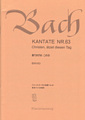 Kantate 63 Christen, atzet diesen Tag