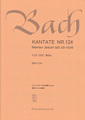 Kantate 124 Meinen Jesum lass ich nicht