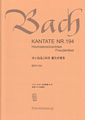 Kantate 194 Hochsterwunschtes Freudenfest