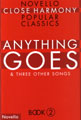 Anything Goes (Novello Close Harmony Popular Classics 2)