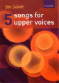 5 Songs for upper voices
