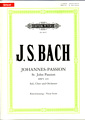 Johannes-Passion BWV245 [Vocal Score]