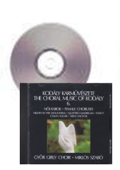 [CD]The Choral Music of Kodaly 6